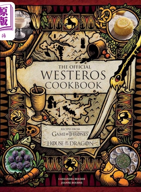 官方维斯特洛食谱 权力的游戏和龙之屋食谱 The Official Westeros Cookbook 英文原版 Cassandra Reeder【中商原版】