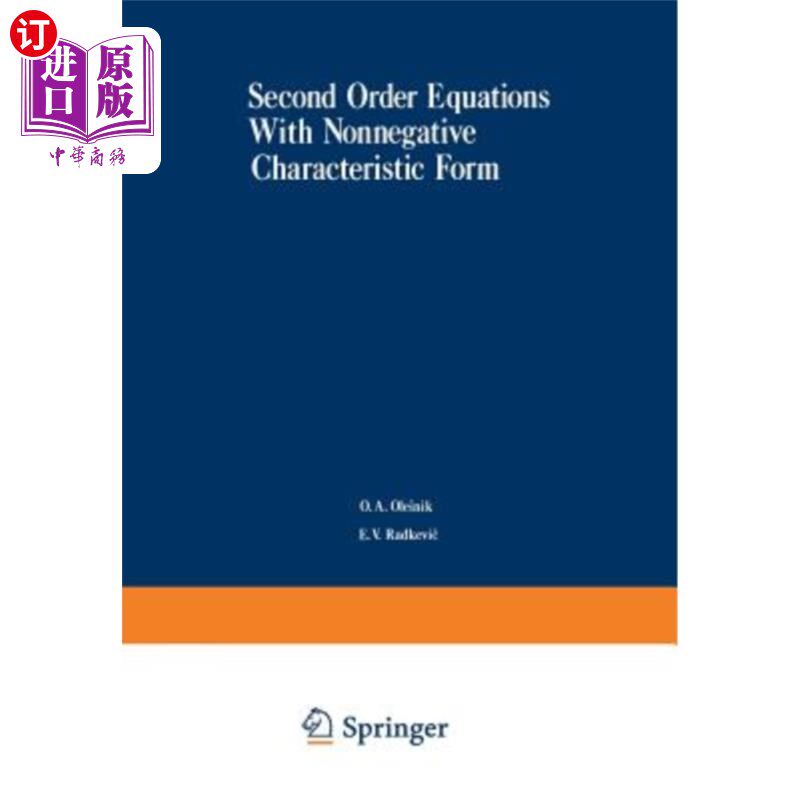 海外直订Second-Order Equations with Nonnegative Characteristic Form 具有非负特征形式的二阶方程