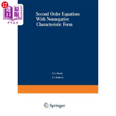 海外直订Second-Order Equations with Nonnegative Characteristic Form 具有非负特征形式的二阶方程