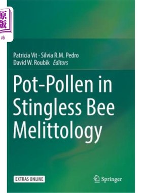 海外直订Pot-Pollen in Stingless Bee Melittology 无刺蜂蜂蜂学中的花粉