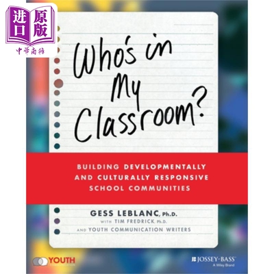 预售 谁在我的教室里 建设发展性与文化响应性的学校社区 Who's In My Classroom? Gess LeBlanc 英文原版 中商原版