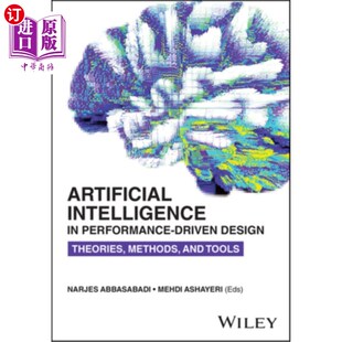 Too 人工智能： Performance Theories Methods Design Driven 性能驱动设计中 海外直订Artificial and Intelligence