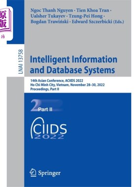 海外直订Intelligent Information and Database Systems 智能信息和数据库系统