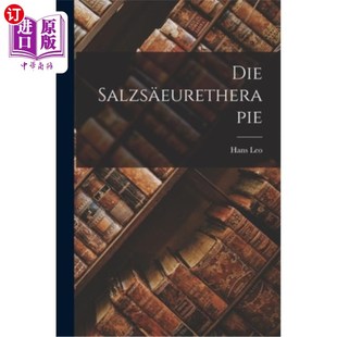 海外直订Die Salzs?euretherapie 萨尔茨人?