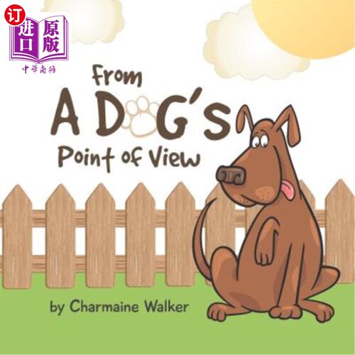 海外直订From a Dog's Point of View 从狗的角度看