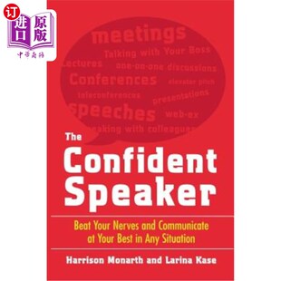 Your Communicate Confident Beat Situ 演讲者：在任何情况下 海外直订The Any Nerves Speaker Best and 自信