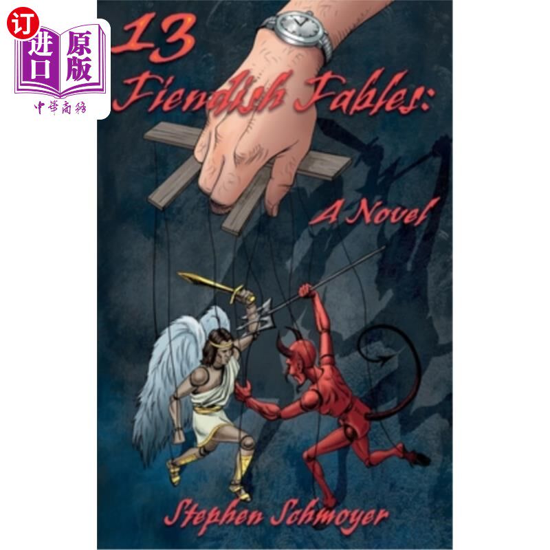 海外直订13 Fiendish Fables 13个残忍的寓言