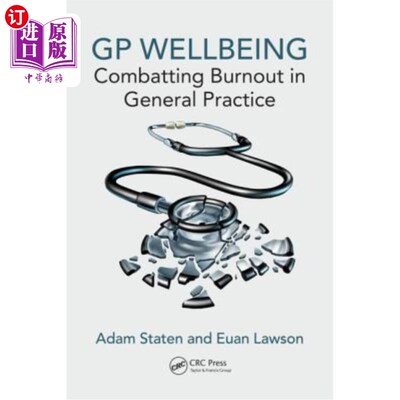 海外直订医药图书GP Wellbeing: Combatting Burnout in General Practice 全科医生健康:在全科实践中对抗职业倦怠