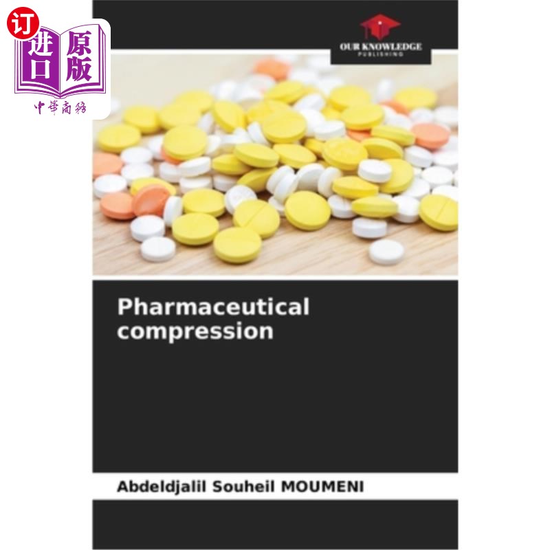 海外直订医药图书Pharmaceutical compression 制药压缩