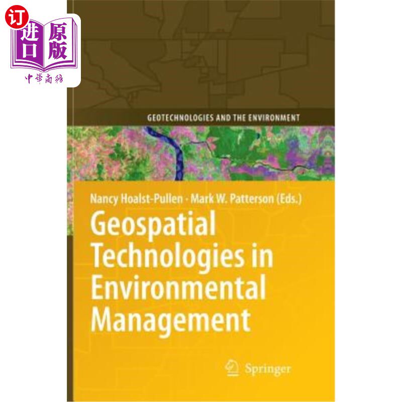 海外直订Geospatial Technologies in Environmental Management 环境管理中的地理空间技术“，
