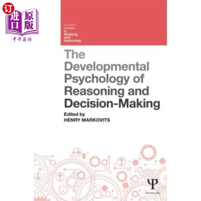海外直订The Developmental Psychology of Reasoning and Decision-Making 推理与决策的发展心理学