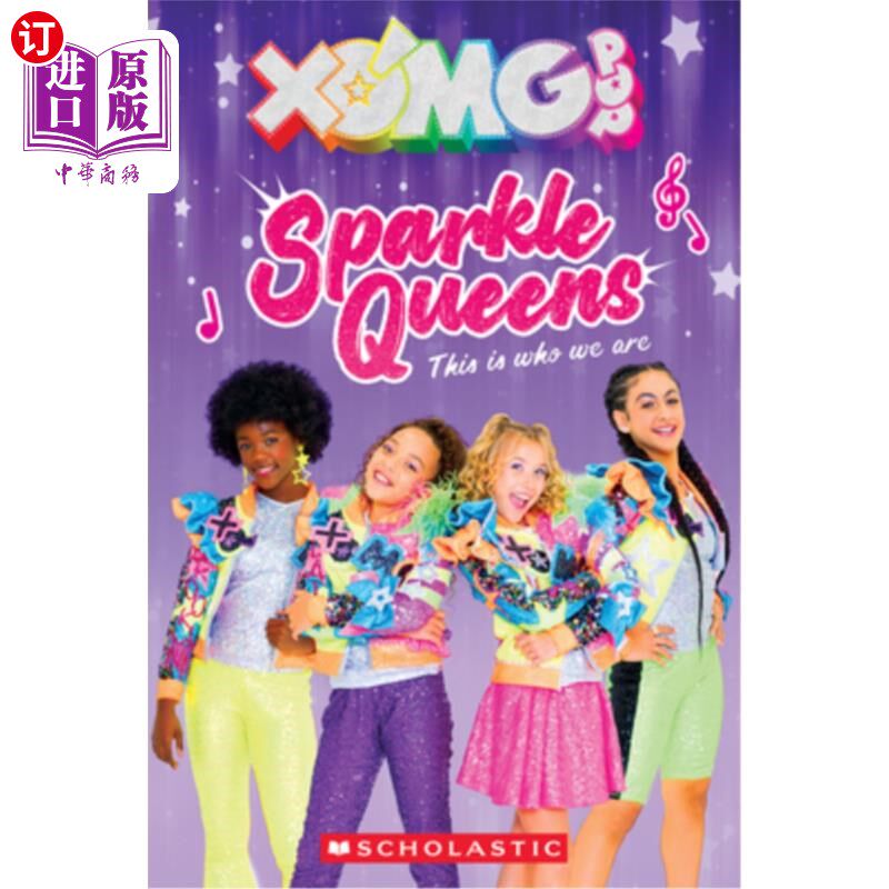 海外直订Xomg Pop! Sparkle Queens: This Is Who We Are! Xomg流行!闪耀女王：这就是我们！