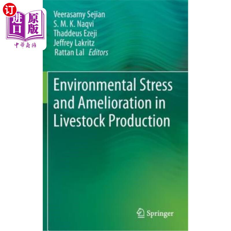 海外直订Environmental Stress and Amelioration in Livestock Production 畜牧业生产中的环境压力与环境改良