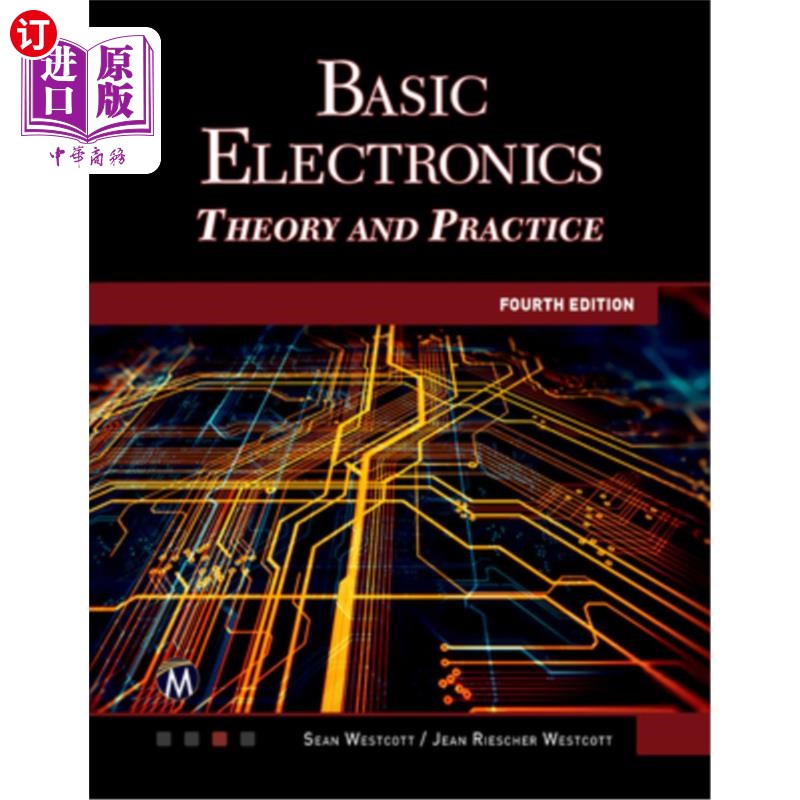 海外直订Basic Electronics: Theory and Practice 基础电子学:理论与实践
