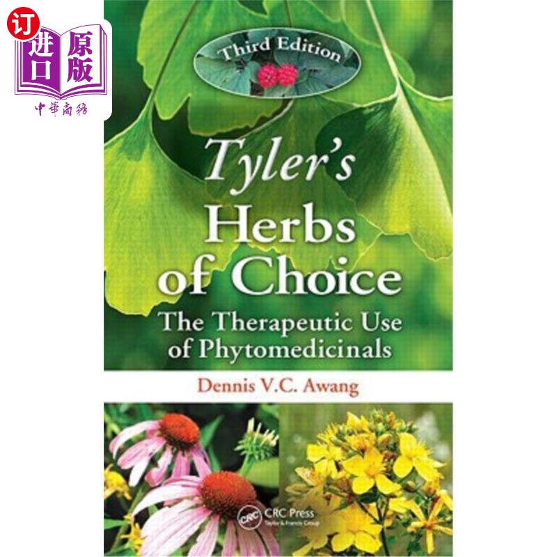 海外直订Tyler's Herbs of Choice: The Therapeutic Use of Phytomedicinals, Third Edition 泰勒精选草药:植物药物的治疗