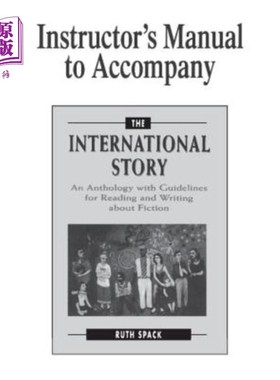 海外直订Instructor's Manual to Accompany the International Story: An Anthology with Guid 伴随国际故事的教师手册：一