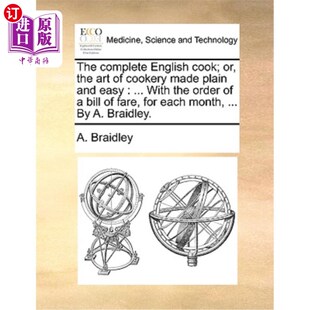 Art ... Complete the Cook; with Easy Cookery 英国烹饪大全 Plain and English 海外直订医药图书The Made