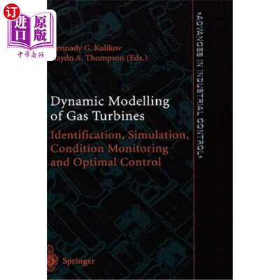 海外直订Dynamic Modelling of Gas Turbines: Identification, Simulation, Condition Monitor
