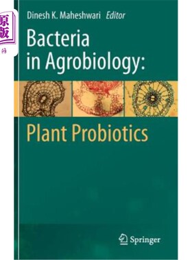 海外直订Bacteria in Agrobiology: Plant Probiotics 农业生物学中的细菌:植物益生菌