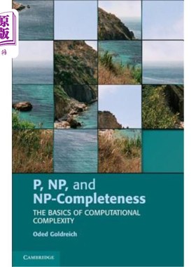 海外直订P, Np, and Np-Completeness: The Basics of Computational Complexity p、np和np完整性