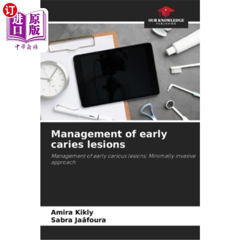 海外直订医药图书Management of early caries lesions 早期龋病的处理