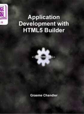 海外直订Application Development with HTML5 Builder 使用HTML5 Builder开发应用程序