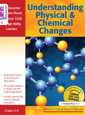 海外直订Understanding Physical and Chemical Changes: An Interactive Discovery-Based Scie 理解物理和化学变化：面向高