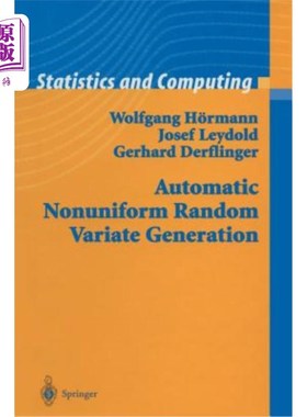 海外直订Automatic Nonuniform Random Variate Generation 非均匀随机变量的自动生成