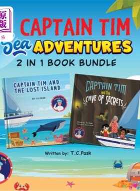海外直订Captain Tim Sea Adventures 2 in 1 Book Bundle: Stories about Ocean Adventures an 蒂姆船长海上冒险2合1书包：