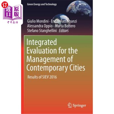 海外直订Integrated Evaluation for the Management of Contemporary Cities: Results of Siev 当代城市管理综合评价：2016