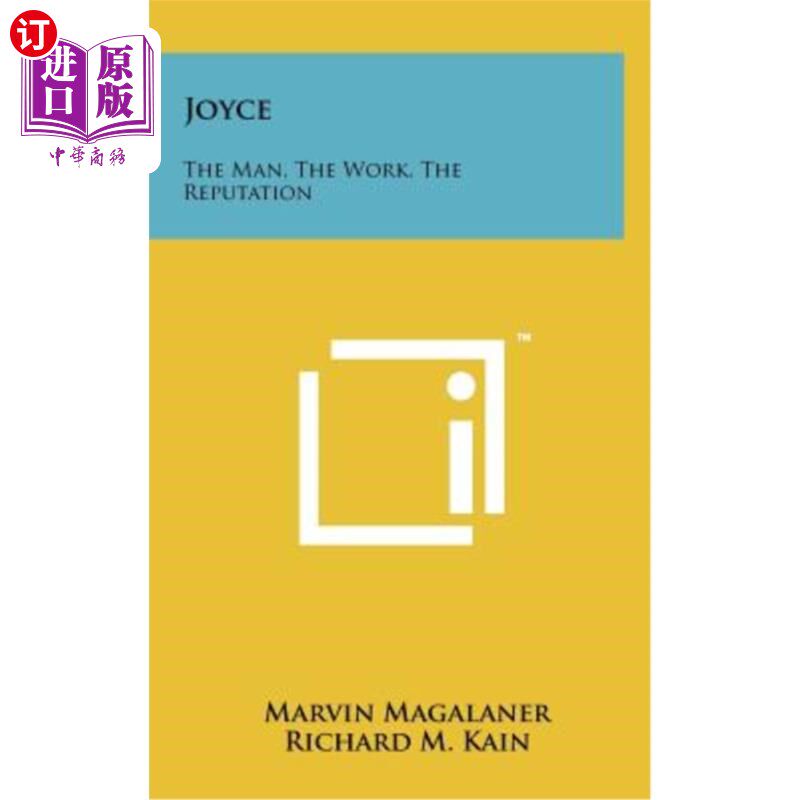 海外直订Joyce: The Man, the Work, the Reputation 乔伊斯：人，工作，名誉