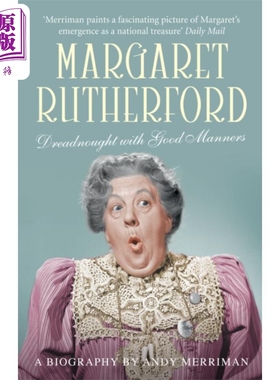 玛格丽特 卢瑟福 举止端庄的无畏 英文原版 Margaret Rutherford Dreadnought with Good Manners Andy Merriman【中商原版】