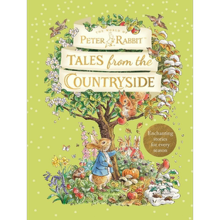 彼得兔 田园的故事Peter Rabbit Tales from the Countryside 英文原版小初文学 自然知识绘本 故事图画书 精装【中商原版】