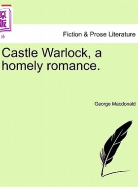 海外直订Castle Warlock, a Homely Romance. 《城堡巫师》，一部平凡的罗曼史。