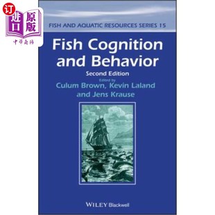 海外直订Fish Cognition and Behavior 鱼的认知和行为