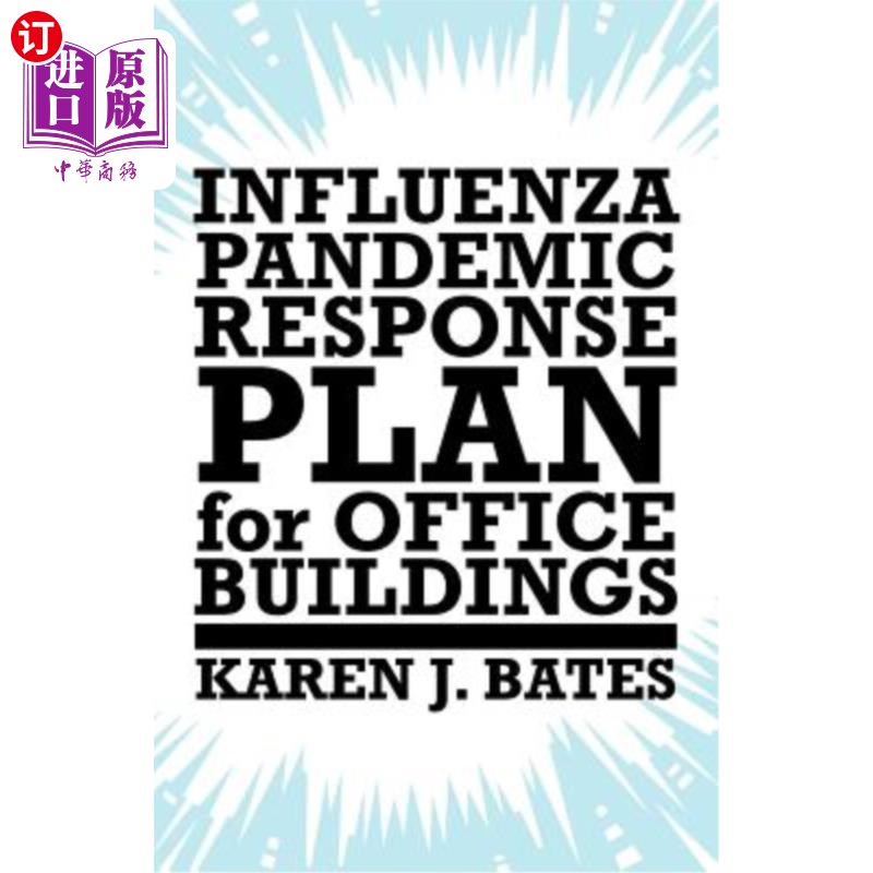 海外直订医药图书Influenza Pandemic Response Plan for Office Buildings 办公楼流感大流行应对计划