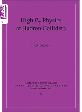海外直订High PT Physics at Hadron Colliders 强子对撞机的高PT物理