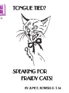 海外直订Tongue Tied? Speaking for Fraidy Cats! 舌头打结？为弗雷迪猫说话！