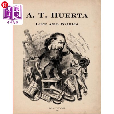 海外直订A. T. Huerta Life and Works A. T.韦尔塔生活与工作