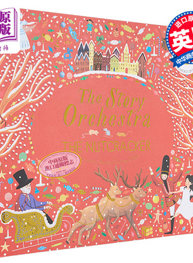 故事管弦乐队Jessica Courtney Tickle The Story Orchestra: The Nutcracker胡桃夹子 柴可夫斯基 音乐绘本 发声书美育 中商