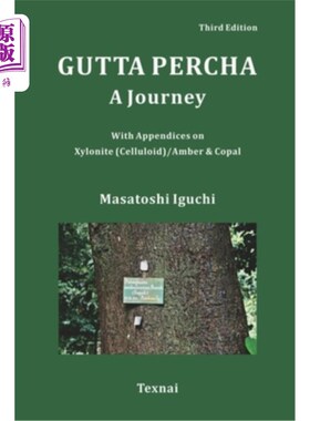 海外直订Gutta Percha: A Journey