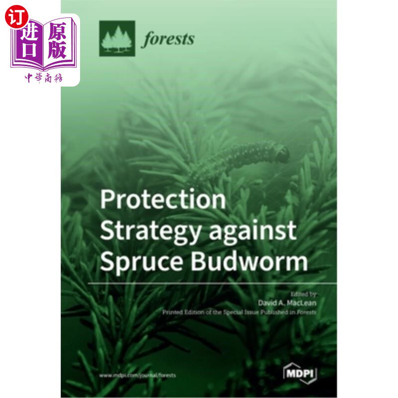 海外直订Protection Strategy against Spruce Budworm 防治云杉芽虫策略