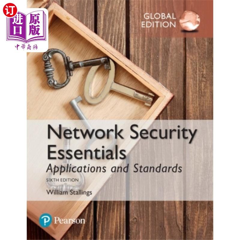 海外直订Network Security Essentials: Applications and Standards, Global Edition 安全要点:应用和标准,全球版