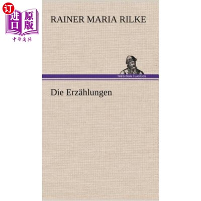 海外直订德语 Die Erzahlungen 这些Erzahlungen