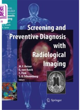 海外直订医药图书Screening and Preventive Diagnosis with Radiological Imaging 影像学筛查与预防性诊断