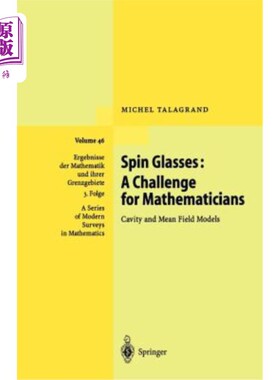 海外直订Spin Glasses: A Challenge for Mathematicians: Cavity and Mean Field Models 旋转玻璃：数学家面临的挑战：空腔