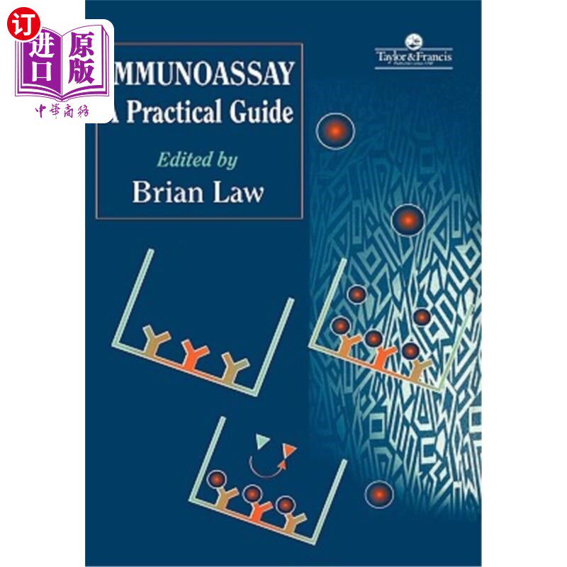 海外直订Immunoassay: A Practical Guide 免疫分析:实用指南