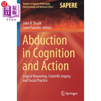 海外直订Abduction in Cognition and Action 认知与行动中的溯因