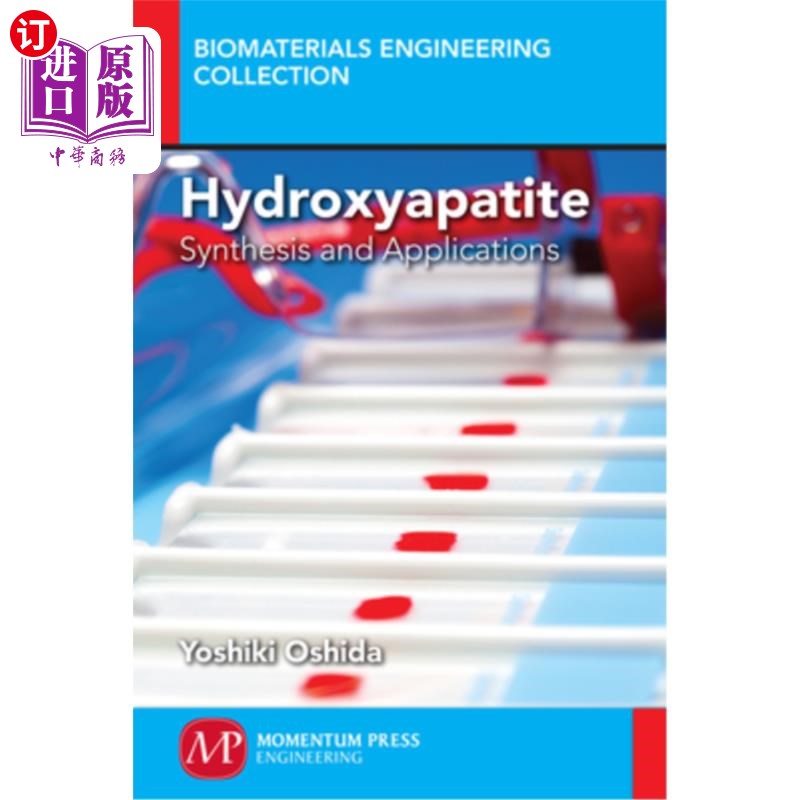海外直订Hydroxyapatite: Synthesis and Applications 羟基磷灰石的合成与应用