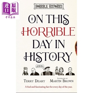 预售 在这历史上可怕的一天 中级阅读 趣味历史 英文原版 On This Horrible Day in History Terry Deary【中商原版】